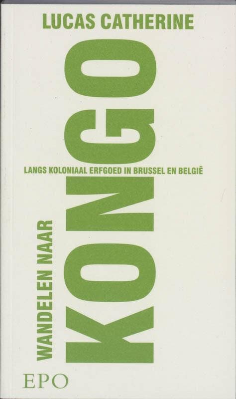Wandelen naar Kongo 9789064454004 L. Catherine, Boeken, Reisgidsen, Gelezen, Verzenden