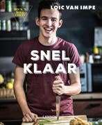 Snel klaar 9789401455145 Loïc Van Impe, Boeken, Verzenden, Zo goed als nieuw, Loïc Van Impe
