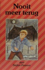 Nooit meer terug / Streepjes-boeken 9789021610115 Paauwe, Verzenden, Gelezen, Paauwe