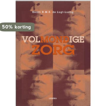 Volmondige zorg 9789051897517 K.H.M.E. de Lugt-Lustig, Verzenden, Zo goed als nieuw, K.H.M.E. de Lugt-Lustig