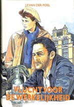VLUCHT VOOR DE WERKELIJKHEID 9789033614736 J.F. van der Poel, Verzenden, J.F. van der Poel