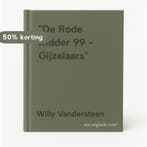 De Rode Ridder 99 - Gijzelaars 9789002145735, Boeken, Verzenden, Gelezen, Willy Vandersteen