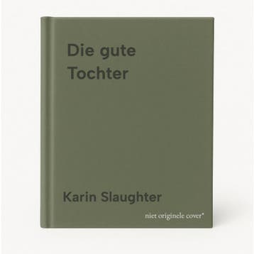 Die gute Tochter 9783959671101 Karin Slaughter, Verzenden, Gelezen, Karin Slaughter