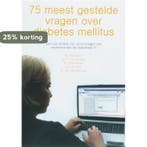 75 meest gestelde vragen over diabetes mellitus, Verzenden, Gelezen, Nanno Kleefstra