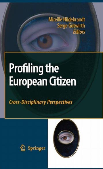 Profiling the European Citizen 9781402069130, Verzenden, Mireille Hildebrandt