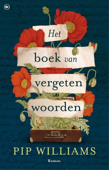 Het boek van vergeten woorden 9789044359770 Pip Williams, Boeken, Verzenden, Zo goed als nieuw, Pip Williams