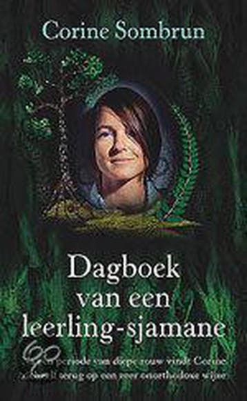 Dagboek van een leerling-sjamane 9789022535806, Boeken, Verzenden, Gelezen, Corine Sombrun