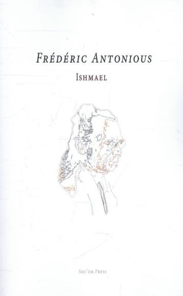 Ishmael 9789076288291 Frederic Antonious, Verzenden, Frederic Antonious