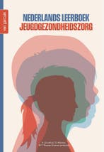 Nederlands leerboek jeugdgezondheidszorg 9789465070025, Boeken, Verzenden, Gelezen, Annemieke Goudkuil
