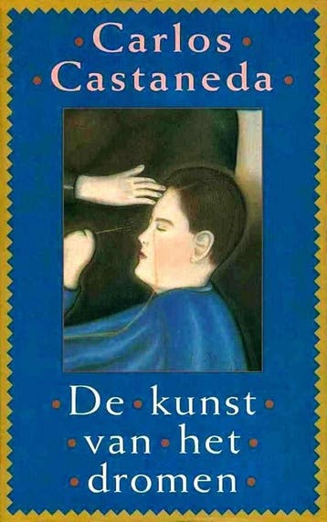 De kunst van het dromen 9789063254506 C. Castaneda, Verzenden, C. Castaneda