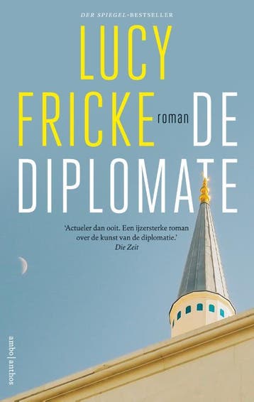 De diplomate 9789026364532 Lucy Fricke, Boeken, Verzenden, Gelezen, Lucy Fricke