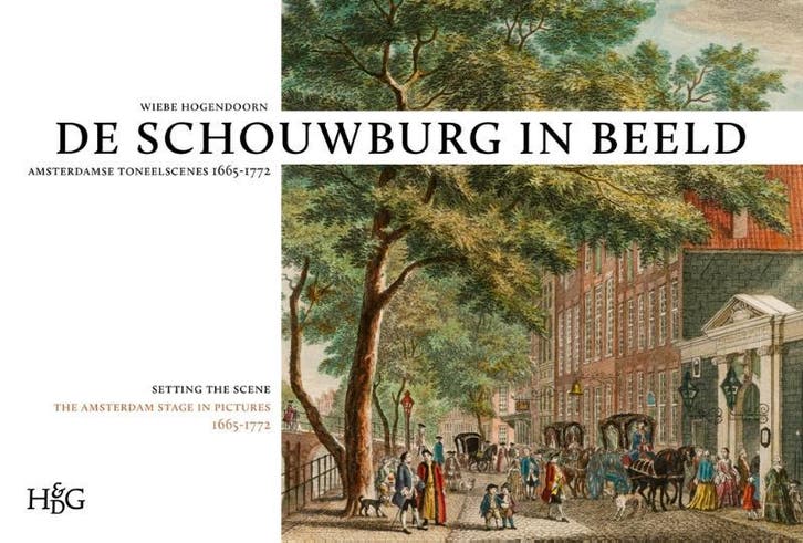 De schouwburg in beeld 9789061945512 Wiebe Hoogendoorn, Boeken, Kunst en Cultuur | Dans en Theater, Zo goed als nieuw, Verzenden