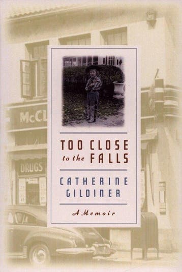 Too Close to the Falls 9780142000403 Catherine Gildiner, Verzenden, Catherine Gildiner