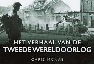 Het verhaal van de Tweede Wereldoorlog 9781845886752, Verzenden, Zo goed als nieuw, Chris McNab