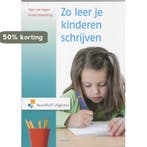 Zo leer je kinderen schrijven / Leerboek 9789001702656, Verzenden, Gelezen, Alger van Hagen