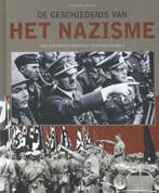 De geschiedenis van het nazisme 9789044735772, Verzenden, Zo goed als nieuw, Alessandra Minerbi