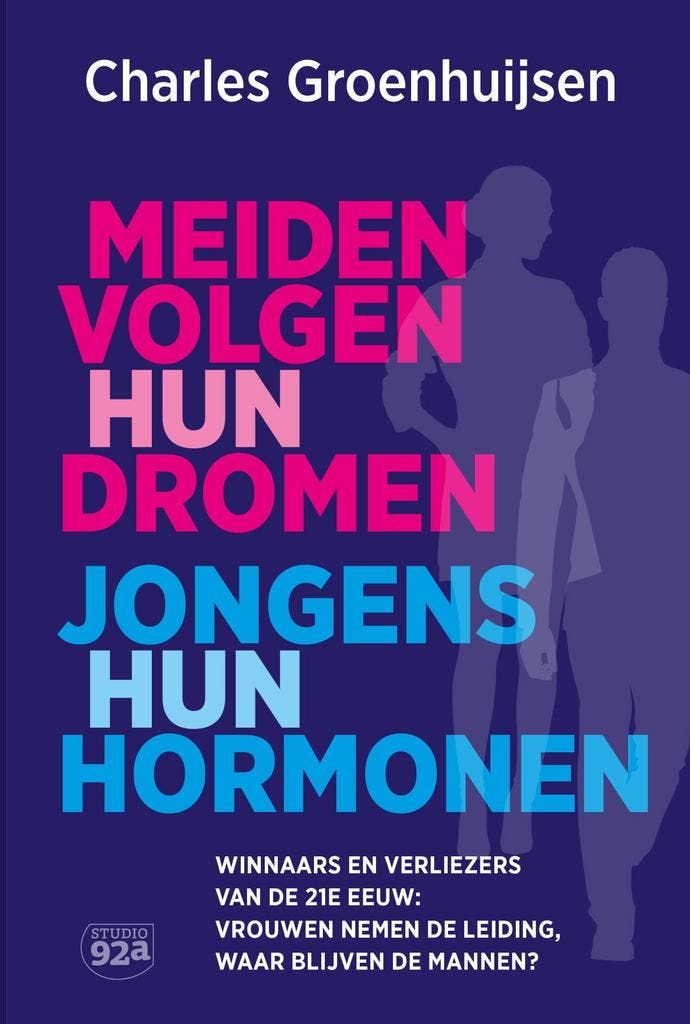 Meiden volgen hun dromen, jongens hun hormonen 9789082783056, Boeken, Schoolboeken, Gelezen, Verzenden