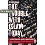 The Trouble with Islam Today 9781840189247 Irshad Manjii, Verzenden, Gelezen, Irshad Manjii