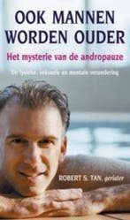Ook mannen worden ouder 9789038913049 R.S. Tan, Verzenden, R.S. Tan