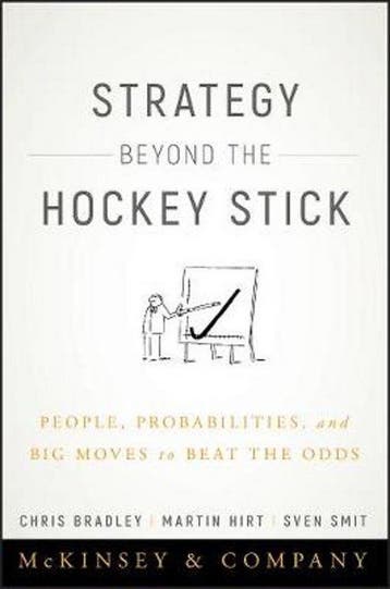 Strategy Beyond the Hockey Stick 9781119487623 Chris Bradley, Verzenden, Zo goed als nieuw, Chris Bradley