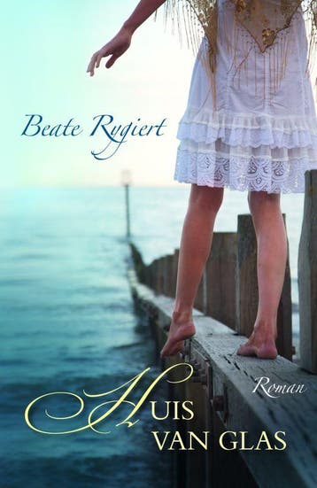 Huis van glas 9789047512288 Beate Rygiert, Verzenden, Beate Rygiert