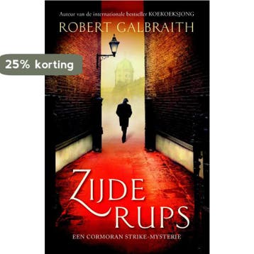 Zijderups / Cormoran Strike / 2 9789022577240, Verzenden, Zo goed als nieuw, Robert Galbraith