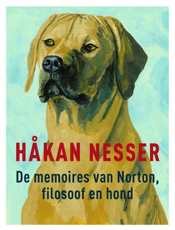 De memoires van Norton, filosoof en hond 9789044539035, Verzenden, Håkan Nesser