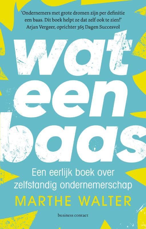 Wat Een Baas | Marthe Walter | Nieuw, Boeken, Overige Boeken, Nieuw, Verzenden
