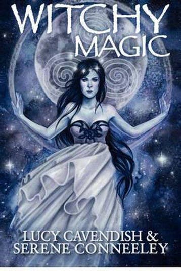 Witchy Magic 9780987050564 Serene Conneeley, Verzenden, Serene Conneeley