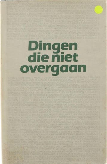Dingen die niet overgaan 9789061524977, Boeken, Verzenden, Gelezen, Herreweghen Hubert van 1920- Spillebeen Willy