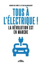 Tous À LÉlectrique ! 9789464750591, Livres, Verzenden, Jochen De Smet; Stijn Blanckaert
