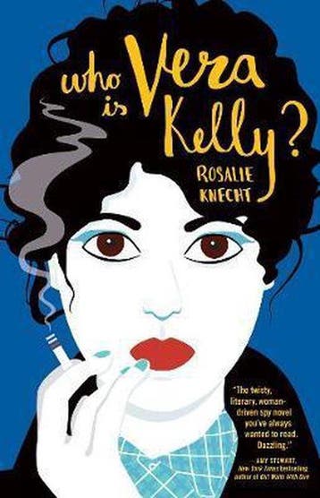 Who Is Vera Kelly? 9781947793019 Rosalie Knecht, Verzenden, Rosalie Knecht