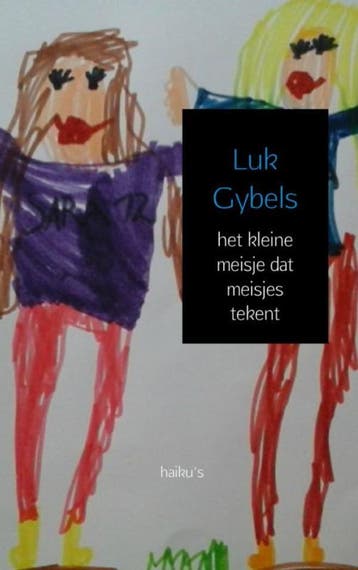 Het kleine meisje dat meisjes tekent 9789402135626, Verzenden, Zo goed als nieuw, Luk Gybels