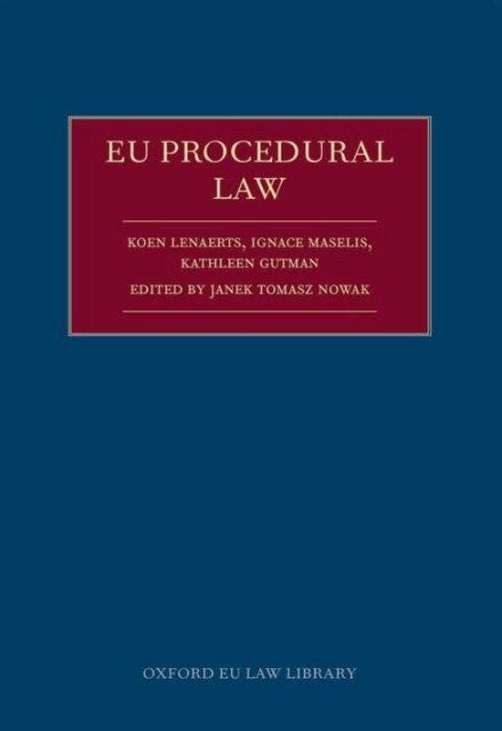 EU Procedural Law 9780198707332 Koen Lenaerts, Boeken, Taal | Engels, Gelezen, Verzenden