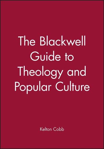 The Blackwell Guide to Theology and Popular Culture, Verzenden, Kelton Cobb