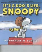 Its A Dogs Life, Snoopy 9781841611792 Charles M. Schulz, Boeken, Verzenden, Gelezen, Charles M. Schulz