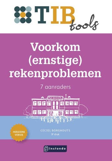 Voorkom ernstige rekenproblemen / TIBtools 9789491725500, Verzenden, Zo goed als nieuw, Ceciel Borghouts
