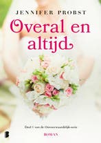 Overal en altijd / Onvoorwaardelijk / 1 9789022579749, Verzenden, Jennifer Probst