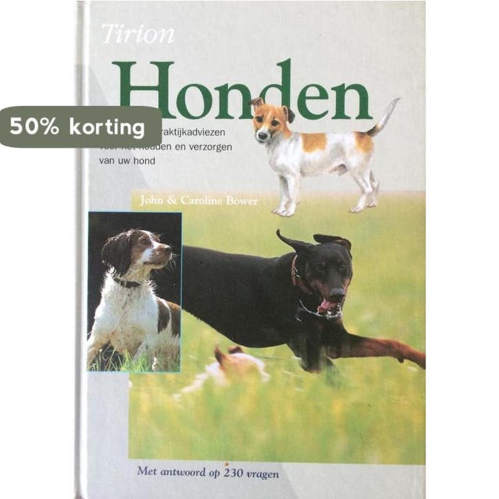 HONDEN 9789052103556 J. Bower, Livres, Loisirs & Temps libre, Envoi