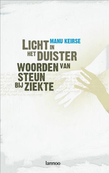Licht in het duister 9789020966343 Manu Keirse, Boeken, Verzenden, Gelezen, Manu Keirse