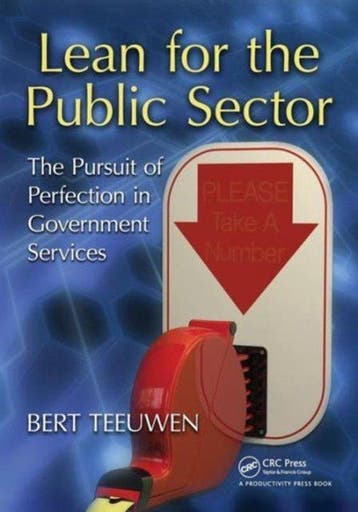 Lean for the Public Sector 9781439840221 Bert Teeuwen, Verzenden, Zo goed als nieuw, Bert Teeuwen