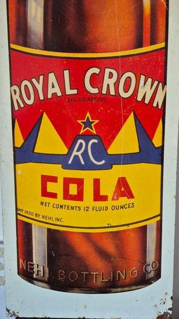 royal crown cola - Reclamebord Royal Crown Cola - Nehi, Inc.