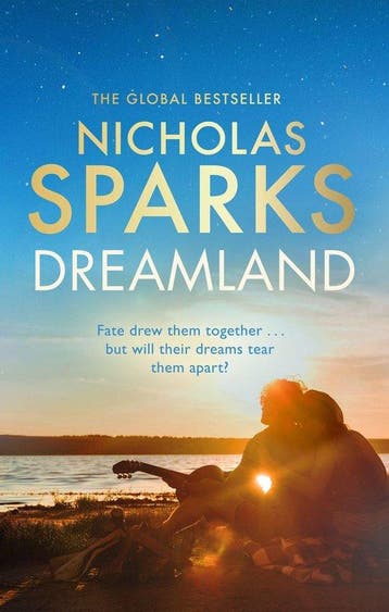 Dreamland 9780751585537 Nicholas Sparks, Verzenden, Nicholas Sparks