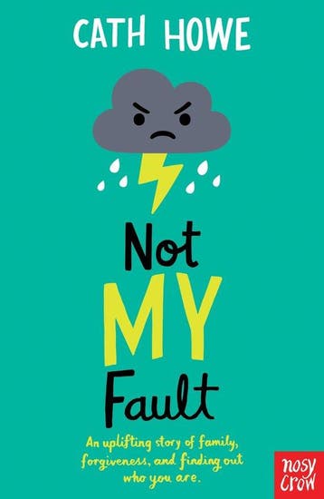 Not My Fault 9781788002868 Cath Howe, Verzenden, Gelezen, Cath Howe