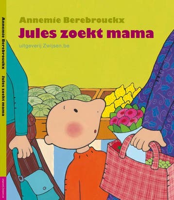 Jules zoekt mama 9789055354535 Annemie Berebrouckx, Boeken, Verzenden, Gelezen, Annemie Berebrouckx