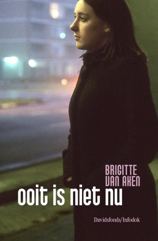 Ooit is niet nu 9789059082939 B. Van Aken, Boeken, Kinderboeken | Jeugd | 13 jaar en ouder, Gelezen, Verzenden