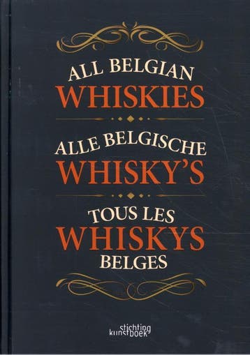 All Belgian whiskies 9789058566713 Patrick Ludwich, Verzenden, Patrick Ludwich