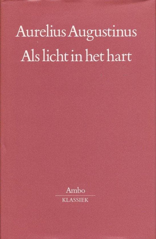 Als licht in het hart - Aurelius Augustinus - 9789026313905, Livres, Religion & Théologie, Envoi