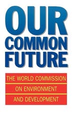 Our Common Future 9780192820808, Verzenden, World Commission on Environment and Development