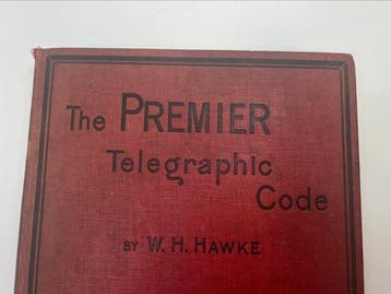 Effingham Wilson - The Premier Cypher Telegraphic Cod - 1897